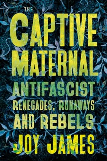 The Captive Maternal