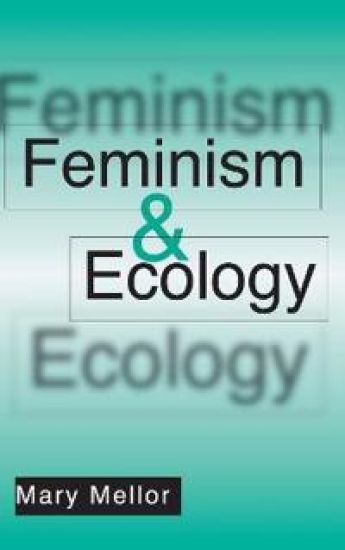 Feminism and Ecology