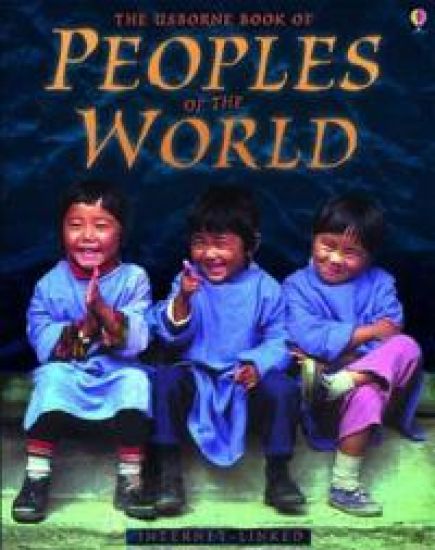 Usborne Book of Peoples of the World - Internet-linked