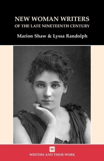New Women Writers of the Late Nineteenth Century