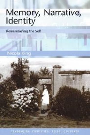 Memory, Narrative, Identity
