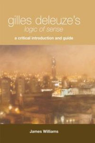 Gilles Deleuze's Logic of Sense