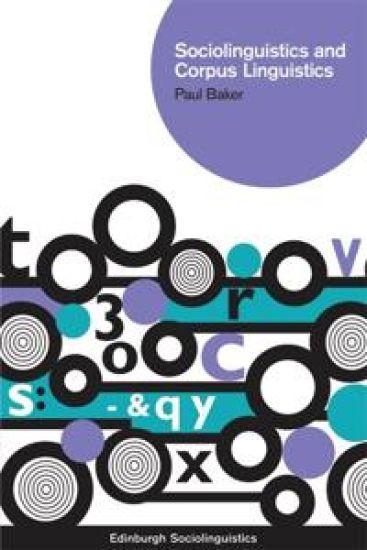 Sociolinguistics and Corpus Linguistics – Paul Baker, kirjan kansikuva