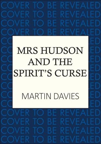Mrs Hudson and the Spirits' Curse