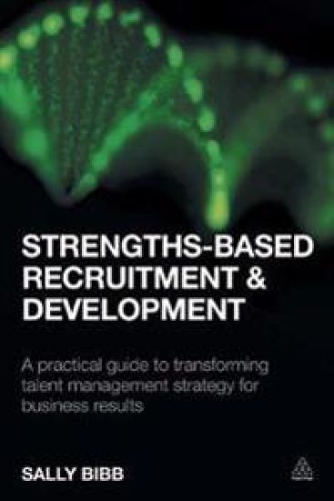 Strengths-Based Recruitment and Development