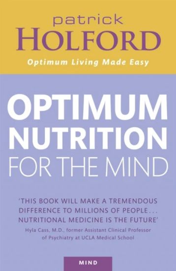 Optimum Nutrition For The Mind