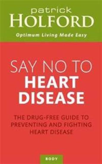 Say No To Heart Disease