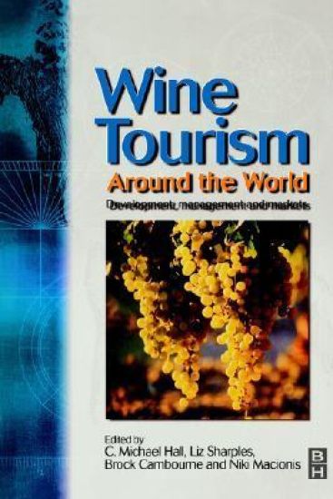 Wine Tourism Around the World