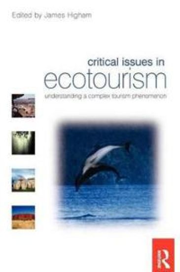 Critical Issues in Ecotourism
