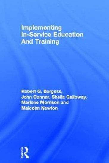 Implementing In-Service Education And Training – Robert G. Burgess, kirjan kansikuva