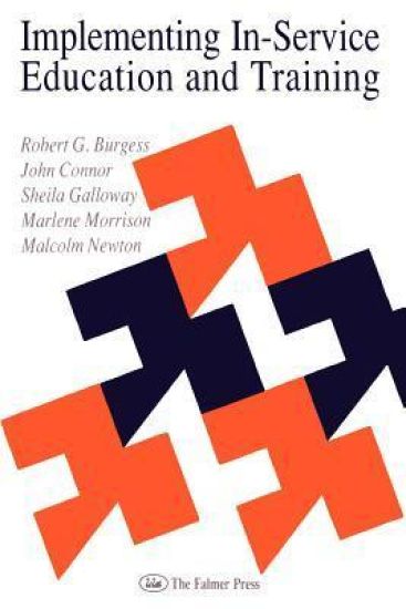 Implementing In-Service Education And Training – Robert G. Burgess, kirjan kansikuva