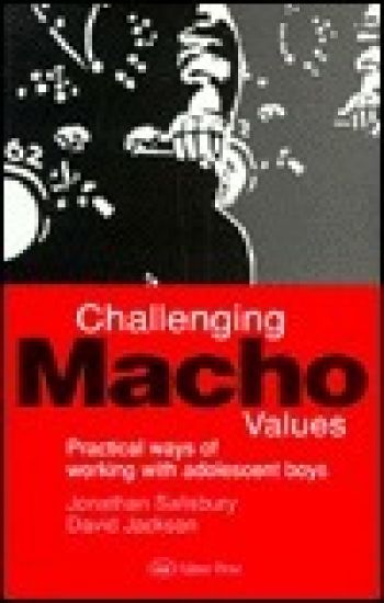 Challenging Macho Values