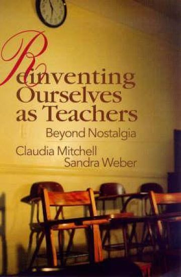 Reinventing Ourselves as Teachers