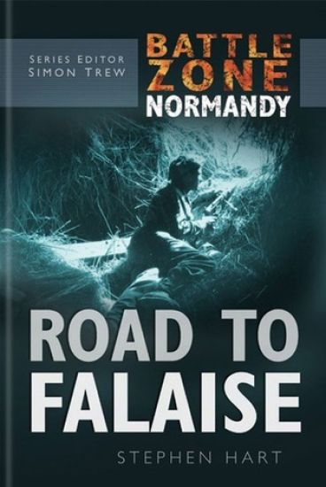 Battle Zone Normandy: Road to Falaise