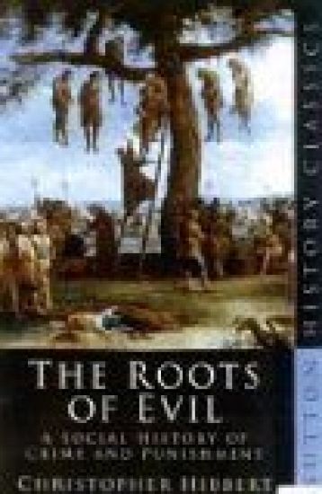 The Roots of Evil