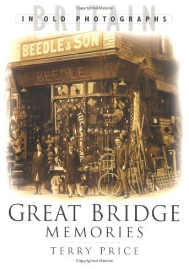 Great Bridge Memories