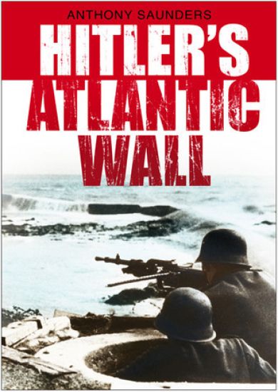 Hitler's Atlantic Wall