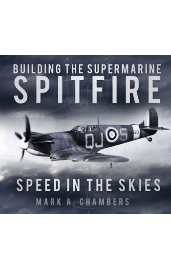 Building the Supermarine Spitfire