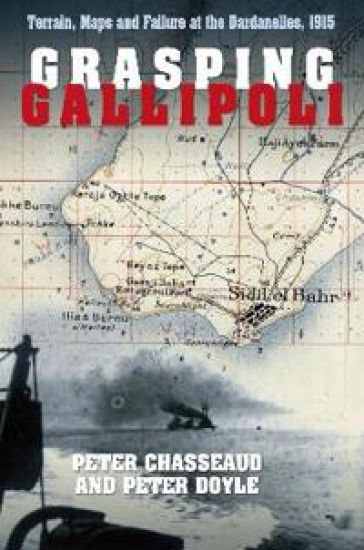 Grasping Gallipoli – Peter Chasseaud, kirjan kansikuva