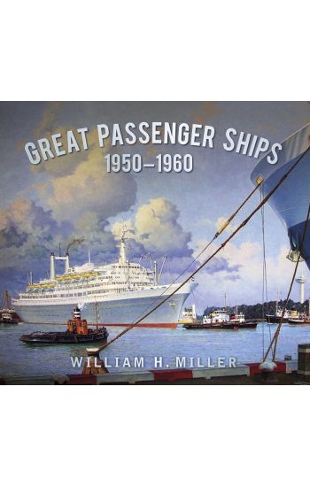 Great Passenger Ships 1950-1960