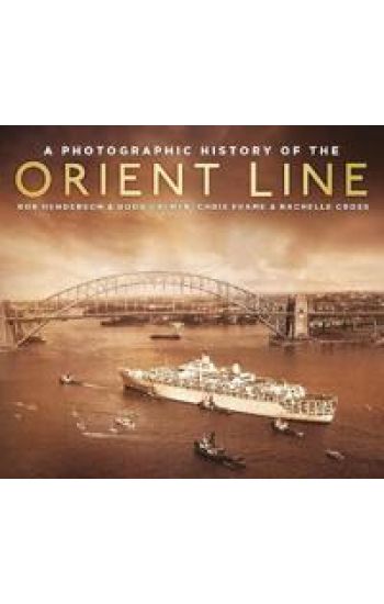 A Photographic History of the Orient Line – Chris Frame, kirjan kansikuva