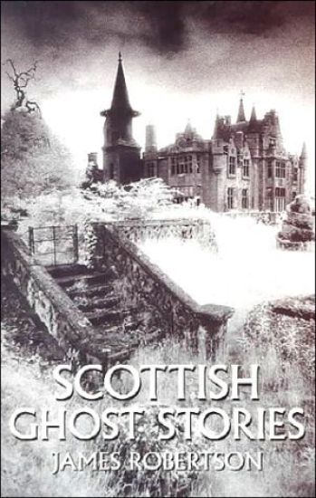 Scottish Ghost Stories
