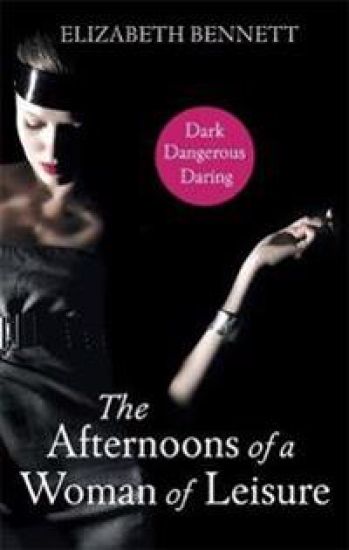 The Afternoons Of A Woman Of Leisure