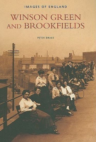 Winson Green and Brookfields: Images of England