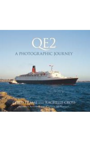 QE2: A Photographic Journey