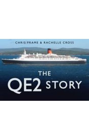 The QE2 Story