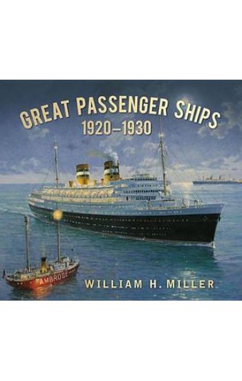 Great Passenger Ships 1920-1930