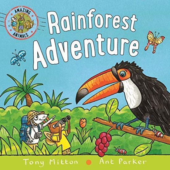 Amazing Animals: Rain Forest Adventure