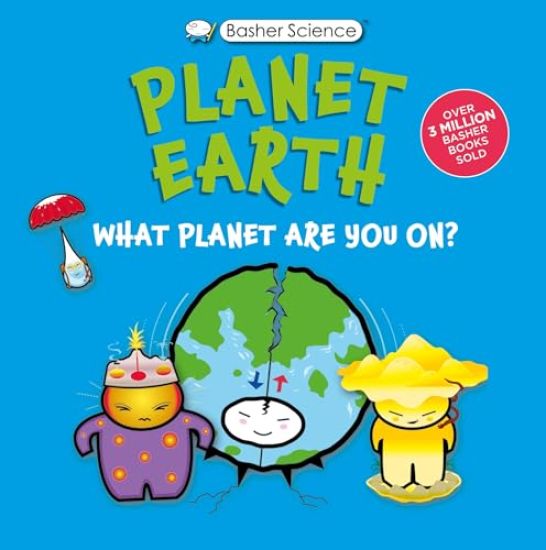 Basher Science: Planet Earth