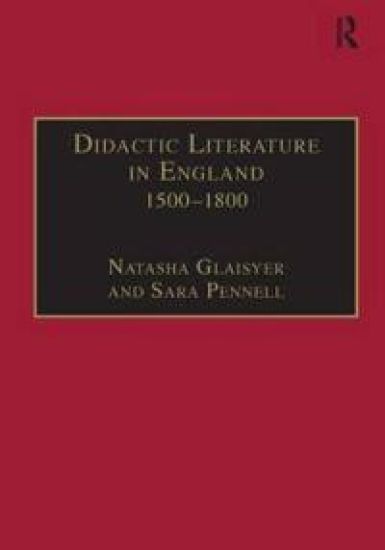 Didactic Literature in England 1500–1800