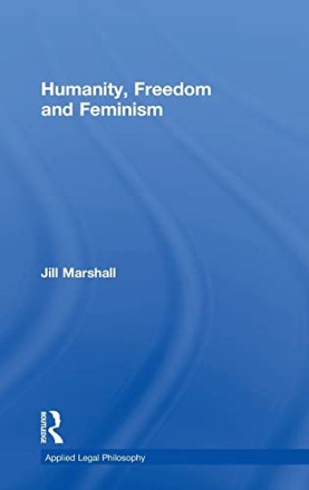 Humanity, Freedom and Feminism
