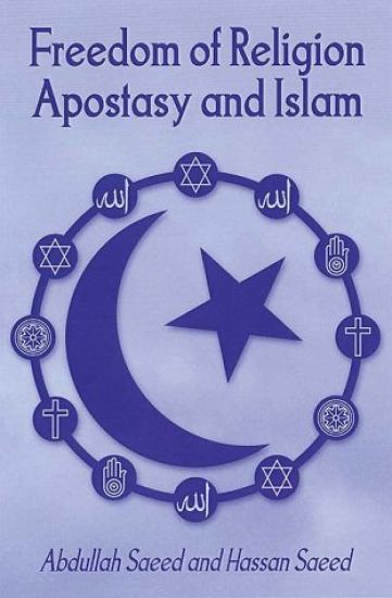 Freedom of Religion, Apostasy and Islam