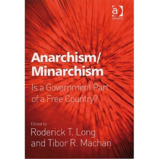 Anarchism/Minarchism
