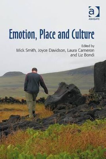 Emotion, Place and Culture