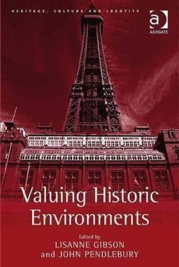 Valuing Historic Environments