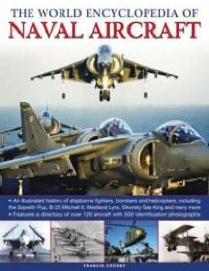 Naval Aircrafts, the World Encyclopedia of