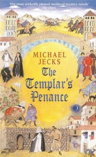 The Templar's Penance (Last Templar Mysteries 15)