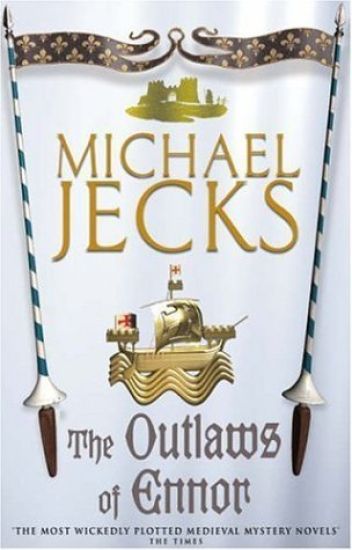 The Outlaws of Ennor (Last Templar Mysteries 16)