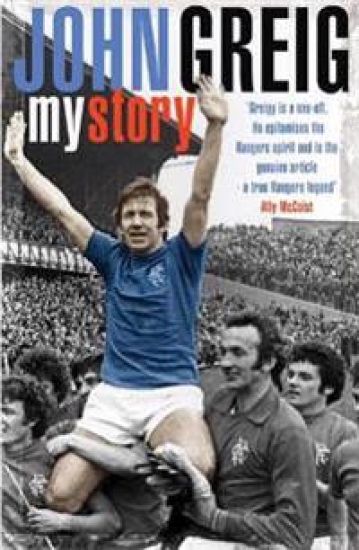 John Greig: My Story