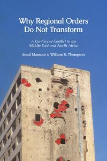 Why Regional Orders Do Not Transform