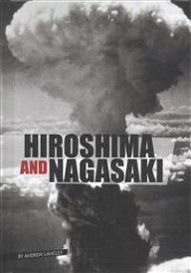 Hiroshima and Nagasaki
