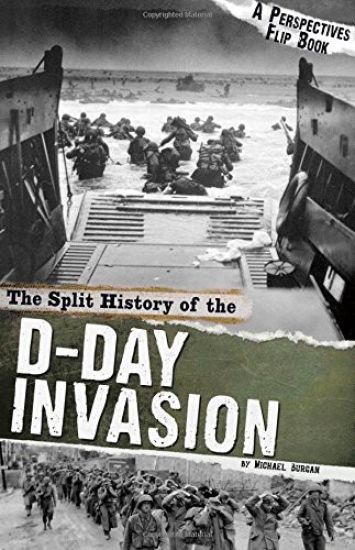 The Split History of the D-Day Invasion: A Perspectives Flip Book