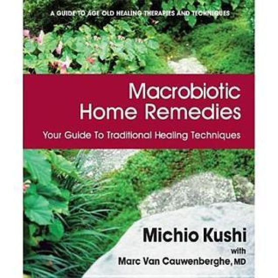 Macrobiotic Home Remedies