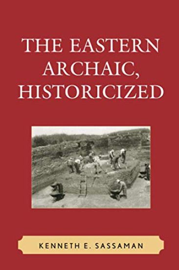 The Eastern Archaic, Historicized