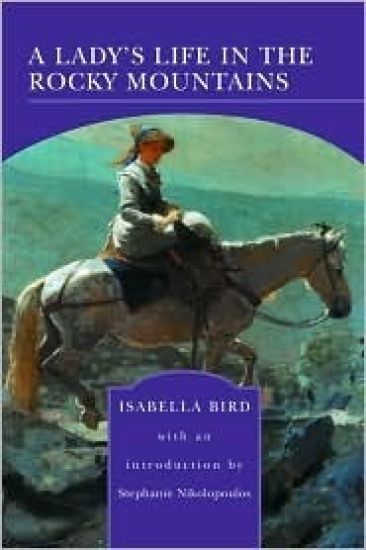 A Lady's Life in the Rocky Mountains