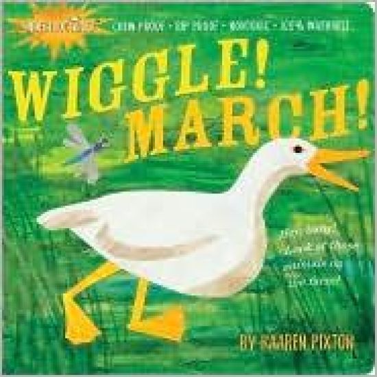 Indestructibles Wiggle! March!